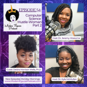 Computer Science Hustle-Woman Part 2 – Episode 054